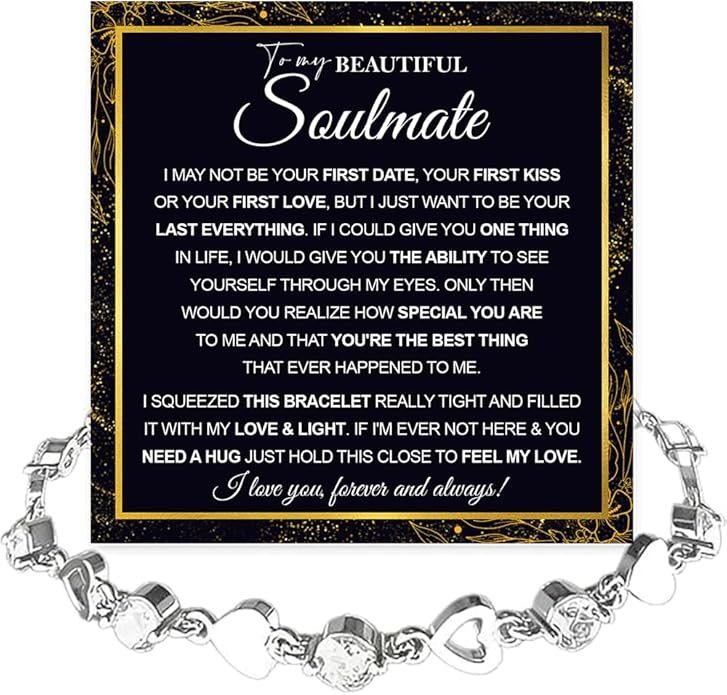 To My Soulmate Bracelet for Women, Heart Chain Bracelet with Shiny Stones, Perfect Birthday or Anniversary Christmas Gift for Soulmate with Message Card and Gift Box
