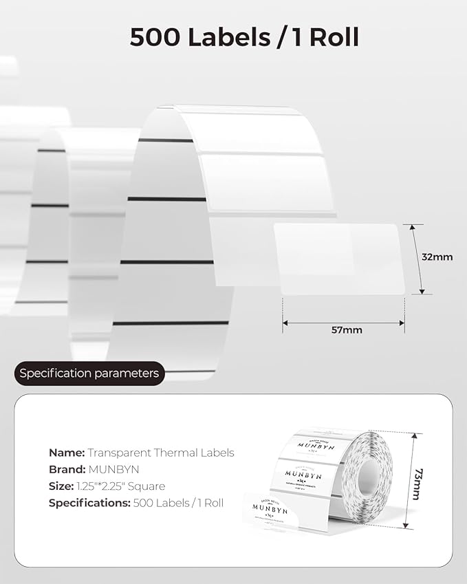 MUNBYN Clear Thermal Labels, 2.25 x 1.25 Inches, Printable Transparent Stickers for Small Businesses, DIY Logo Design, Multipurpose Waterproof Label Roll, 500 Labels/Roll