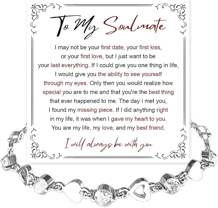 To My Soulmate Bracelet for Women, Heart Chain Bracelet with Shiny Stones, Perfect Birthday or Anniversary Christmas Gift for Soulmate with Message Card and Gift Box