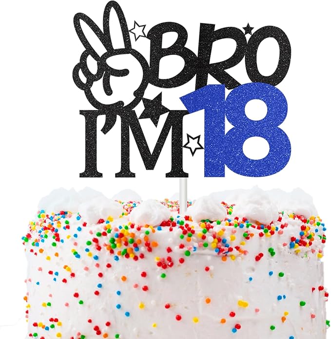 Bro I'm 18 Cake Topper, 18th Birthday Decorations for Boy, Glitter Funny 18th Birthday Cake Topper, Bro 18 Year Old Birthday Party Decoration Supplies