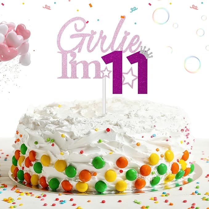 Girlie I'm 11 Cake Topper, 11th Birthday Decorations for Girl, Glitter Funny 11th Birthday Cake Topper, Girlie 11 Year Old Birthday Party Decoration Supplies