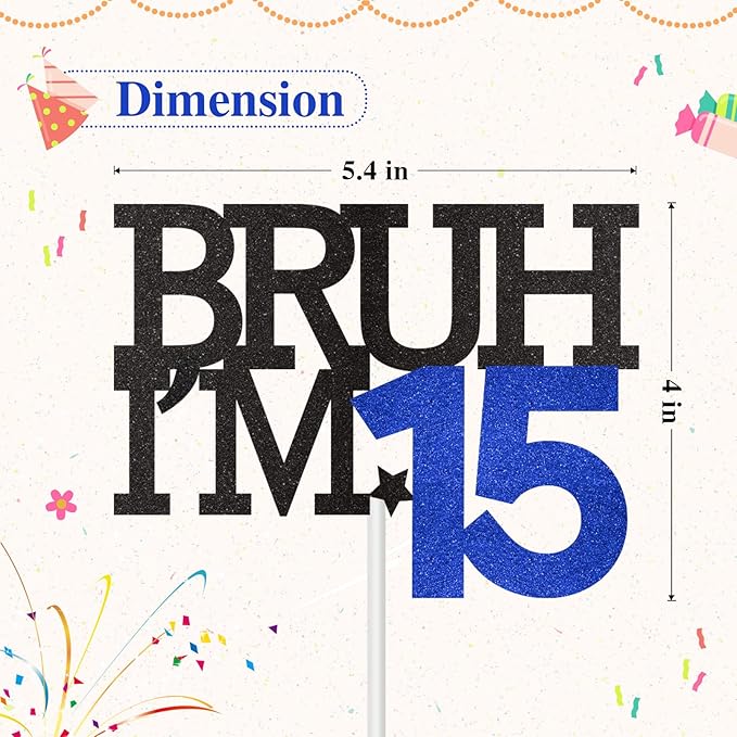 Bruh I'm 15 Cake Topper, Happy 15th Birthday Decorations for Boy, Funny 15th Birthday Cake Topper Birthday Party Decoration Supplies