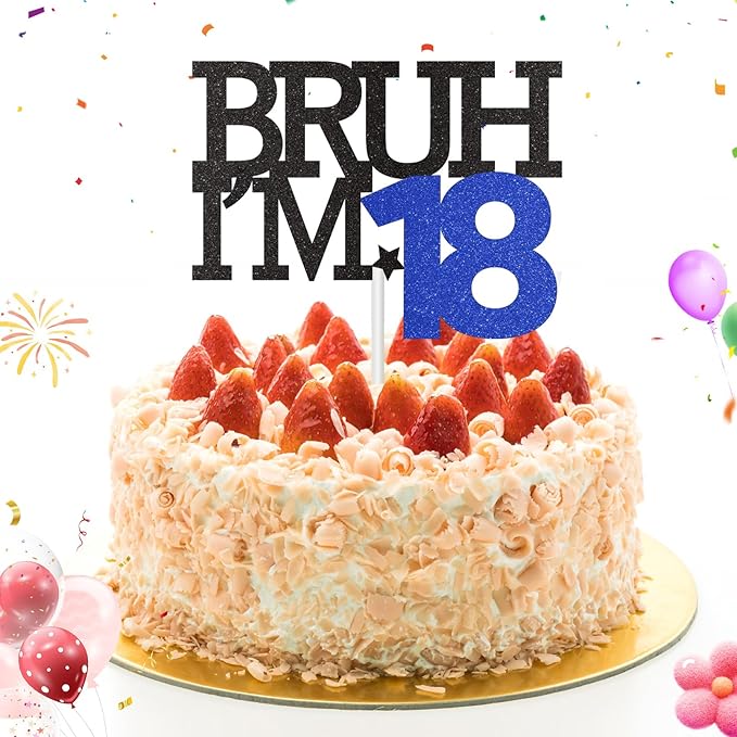 Bruh I'm 18 Cake Topper, 18th Birthday Decorations for Boy, Glitter Funny 18th Birthday Cake Topper, Bruh 18 Year Old Birthday Party Decoration Supplies