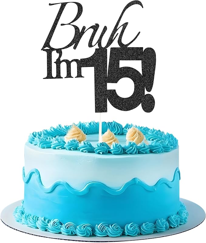 Bruh I'm 15 Cake Topper - Black Glitter Happy 15th Birthday Decorations for Boys Teens, Funny 15 Year Old Party Supplies, Bro I'm 15 Cake Decor (Bruh I'm 15！, 15th black)